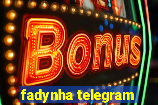 fadynha telegram